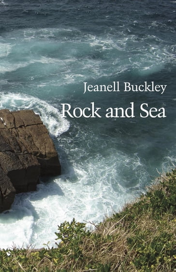 Rock and Sea - Jeanell Buckley