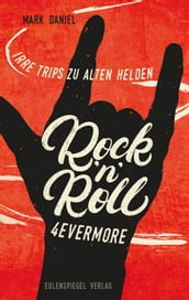 Rock n Roll 4evermore