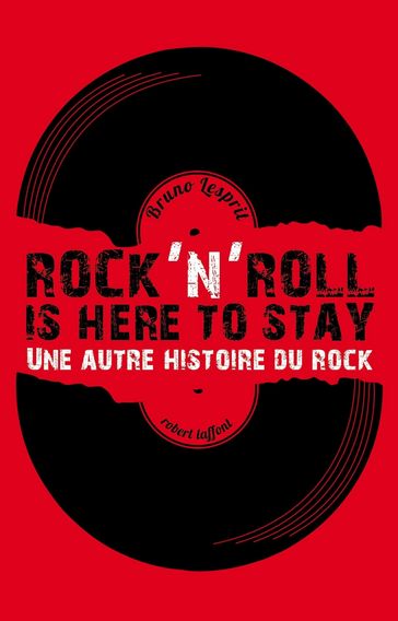 Rock'n'Roll Is Here To Stay - Bruno LESPRIT