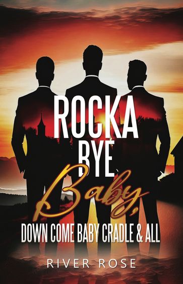 Rocka Bye Baby - River Rose