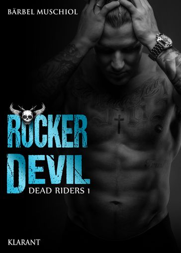 Rocker Devil - Dead Riders 1 - Barbel Muschiol