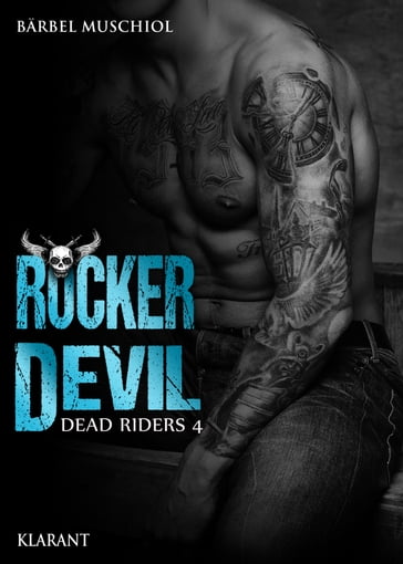 Rocker Devil - Dead Riders 4 - Barbel Muschiol