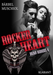 Rocker Heart. Dead Riders 4