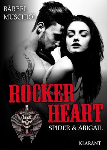 Rocker Heart. Spider und Abigail - Barbel Muschiol