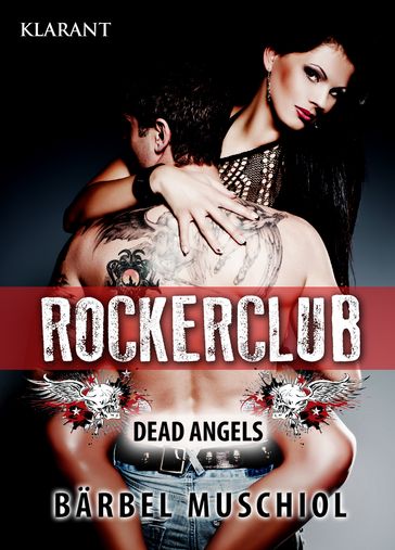 Rockerclub. Erotischer Roman - Barbel Muschiol