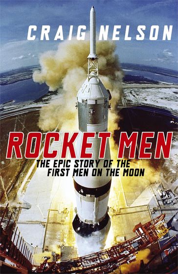 Rocket Men - Craig Nelson