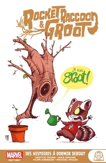 Rocket Raccoon & Groot : Des histoires à dormir debout - Filipe Andrade - Michael Walsh - Nick Kocher - Skottie Young