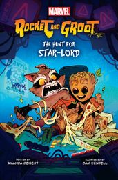Rocket and Groot Graphic Novel #1: The Hunt for Star-Lord (ebook)