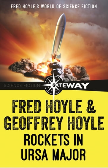 Rockets in Ursa Major - Fred Hoyle - Geoffrey Hoyle
