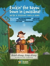Rockin  the Bayou Down in Louisiana! (Enhanced Edition)
