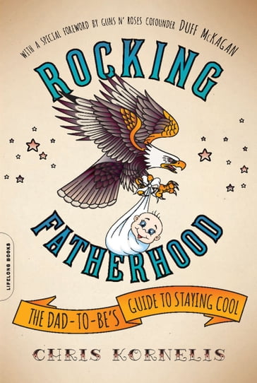 Rocking Fatherhood - Chris Kornelis