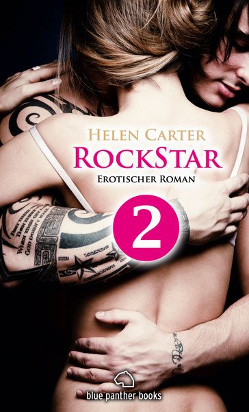 Rockstar   Band 1   Teil 2   Erotischer Roman - Helen Carter