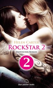 Rockstar   Band 2   Teil 2   Erotischer Roman