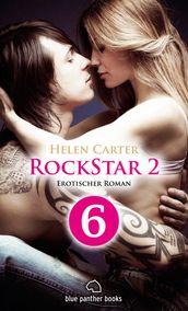 Rockstar   Band 2   Teil 6   Erotischer Roman