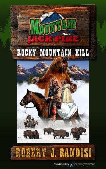 Rocky Mountain Kill - Robert J. Randisi