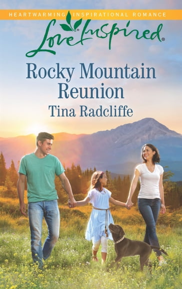 Rocky Mountain Reunion - Tina Radcliffe