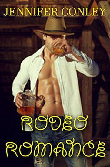 Rodeo Romance - Jennifer Conley