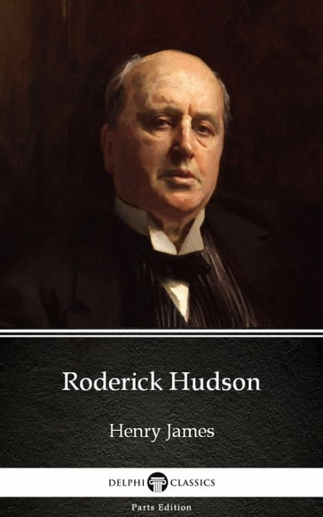 Roderick Hudson by Henry James (Illustrated) - James Henry