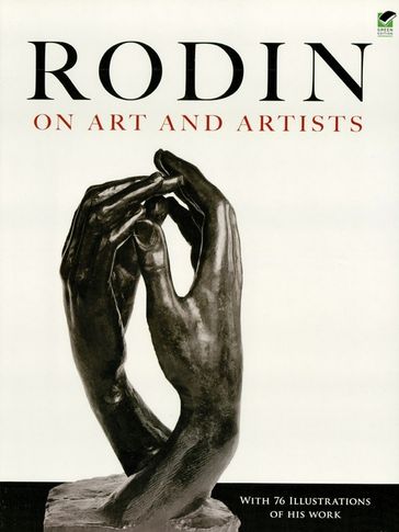 Rodin on Art and Artists - Auguste Rodin