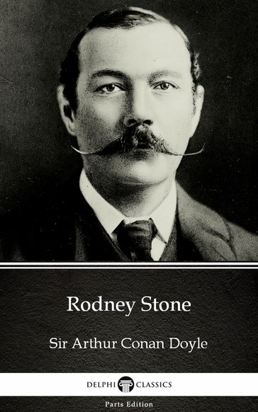 Rodney Stone by Sir Arthur Conan Doyle (Illustrated) - Arthur Conan Doyle