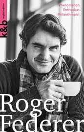 Roger Federer   english edition