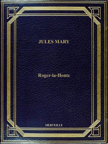 Roger-La-Honte - Jules Mary