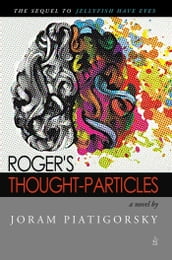 Roger s Thought-Particles