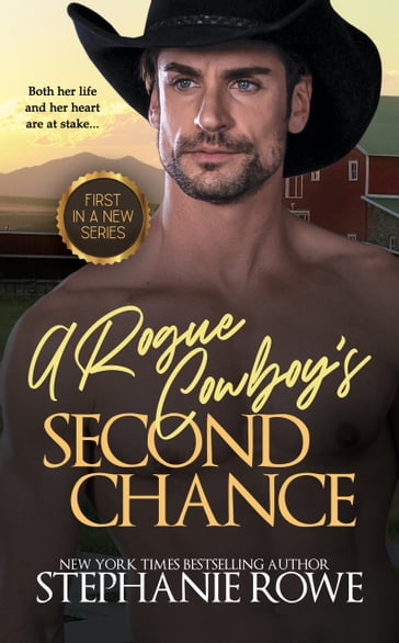 A Rogue Cowboy's Second Chance (Hart Ranch Billionaires #1) - Stephanie Rowe