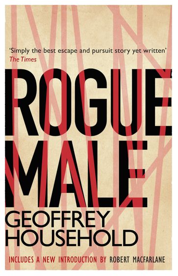 Rogue Male - Geoffrey Household