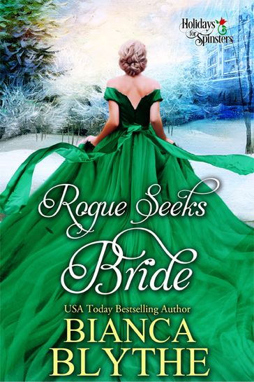 Rogue Seeks Bride - Bianca Blythe