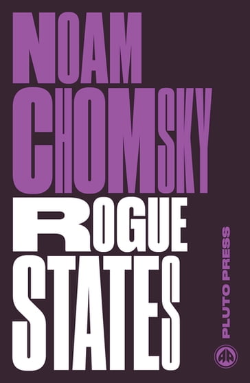 Rogue States - Noam Chomsky