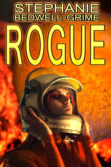 Rogue - Stephanie Bedwell-Grime