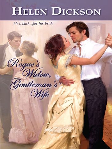 Rogue's Widow, Gentleman's Wife - Helen Dickson