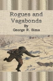 Rogues and Vagabonds