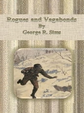 Rogues and Vagabonds