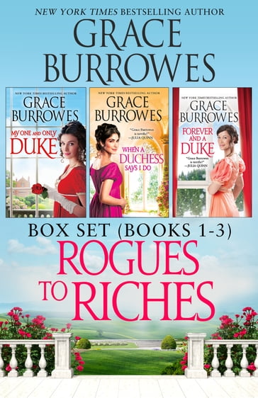 Rogues to Riches Box Set Books 1-3 - Grace Burrowes