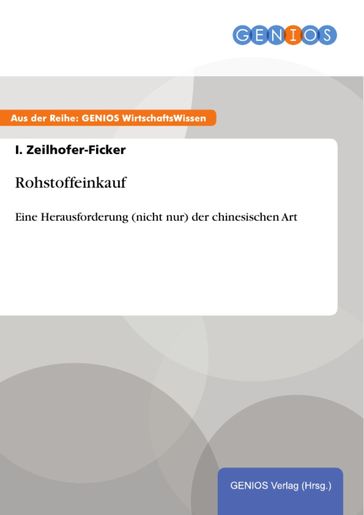 Rohstoffeinkauf - I. Zeilhofer-Ficker