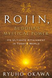 Rojin, Buddha s Mystical Power