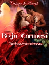 Rojo carmesí- Antología romántica victoriana