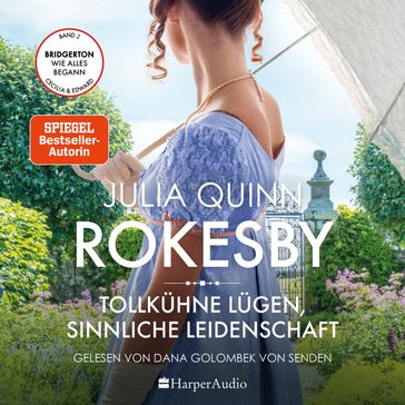 Rokesby - Tollkühne Lügen, sinnliche Leidenschaft (ungekürzt) - Quinn Julia - Rokesby