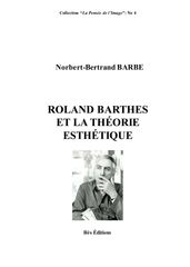 Roland Barthes et la théorie esthétique