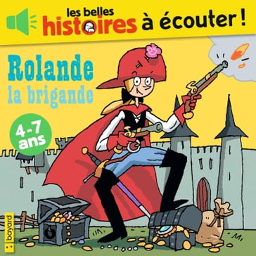 Rolande la brigande - Catherine De Lasa