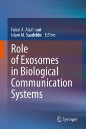 Role of Exosomes in Biological Communication Systems