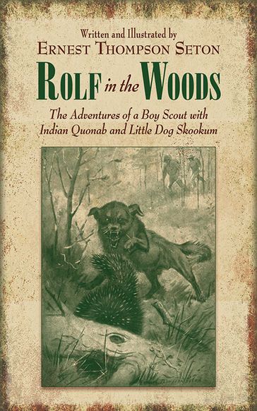 Rolf in the Woods - Ernest Thompson Seton