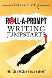 Roll-A-Prompt Writing Jumpstarts