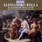 Rolla: sei quartetti per flauto e archi