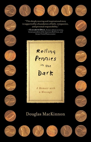 Rolling Pennies in the Dark - Douglas MacKinnon