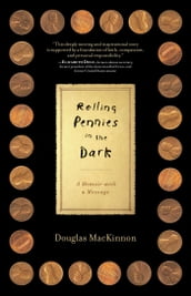 Rolling Pennies in the Dark