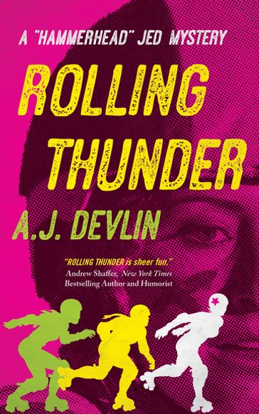 Rolling Thunder - A.J. Devlin