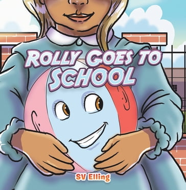 Rolly Goes to School - SV Elling